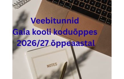 Veebitunnid Gaia kooli koduõppes 202627 õppeaastal